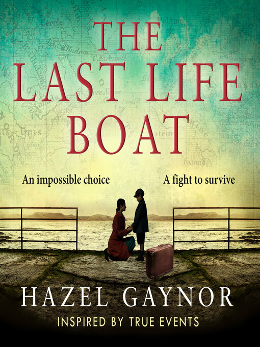 Title details for The Last Lifeboat by Hazel Gaynor - Available